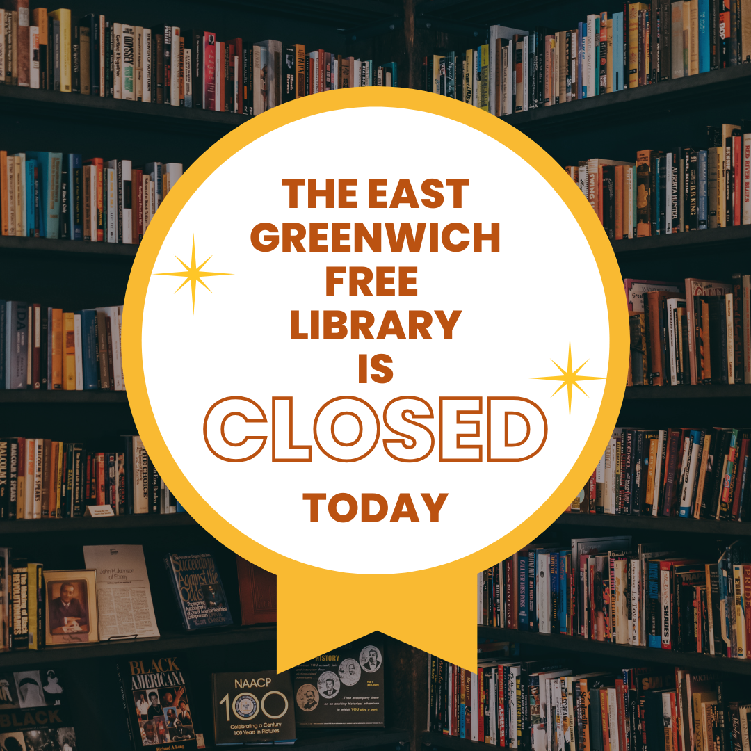 Library Closed for Martin Luther King Jr. Day East Greenwich Free Library